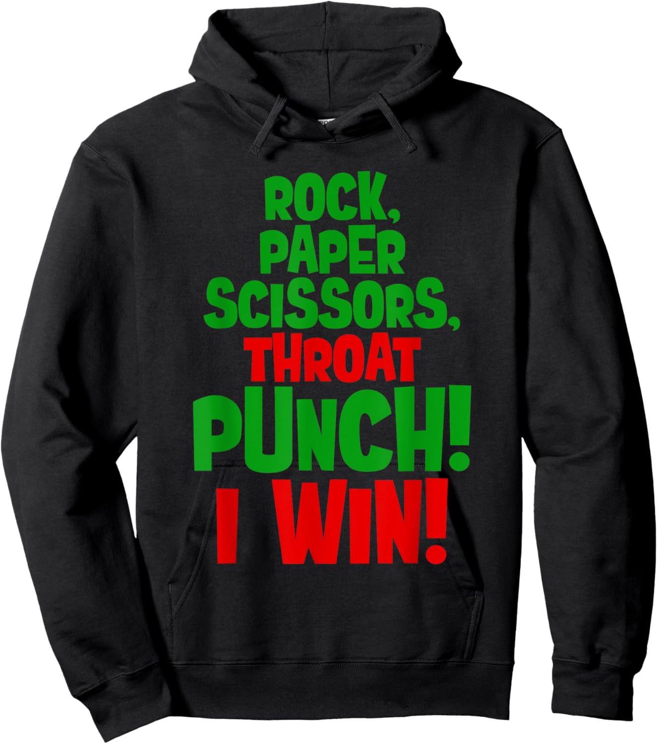 rock paper scissors throat punch I win green hand costume Hoodie - Hoodie | Black