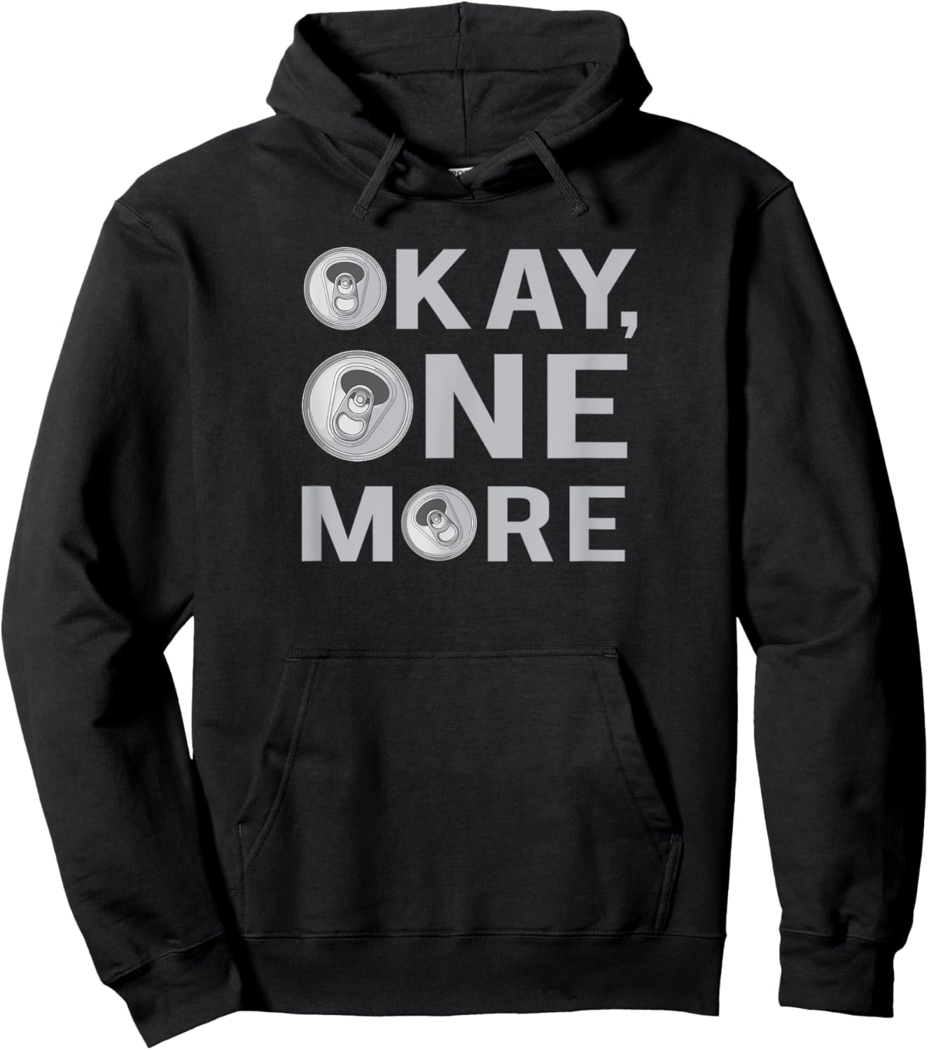 Okay One More Beer, Beer Drinkers, Party Hoodie - Hoodie | Black