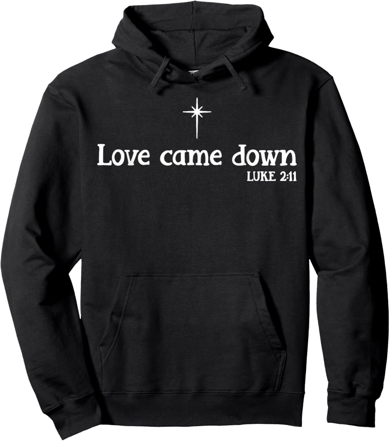 Love Came Down Christmas Hoodie - Hoodie | Black