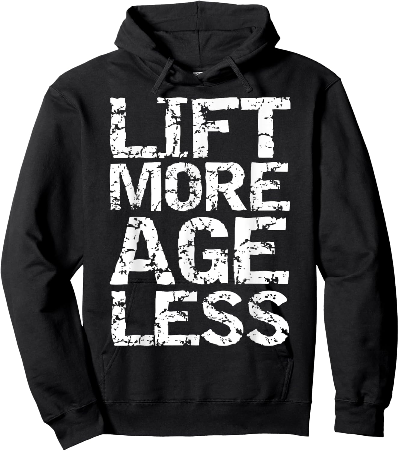 Weight Lifting Quote Longevity Exercise Lift More Age Less Hoodie - Hoodie | Black