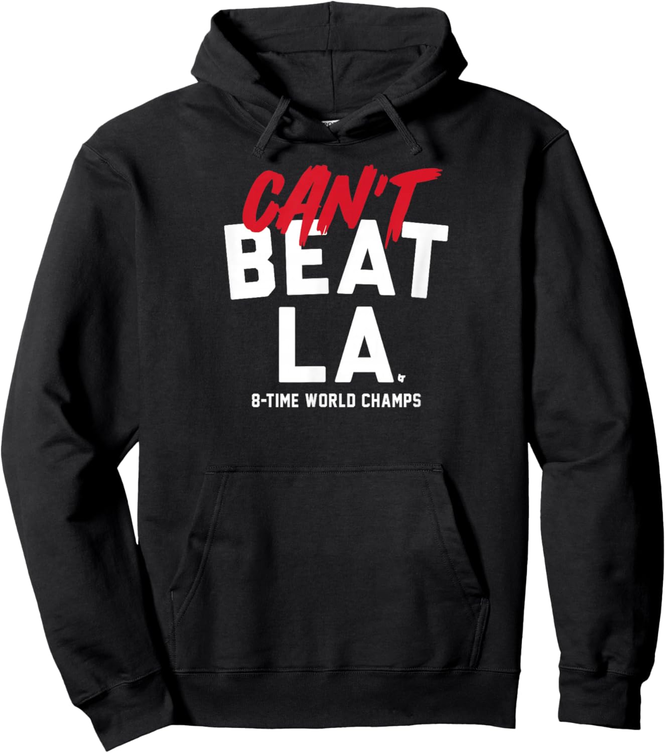 Can't Beat LA - Los Angeles Baseball World Champions Hoodie - Hoodie | Black