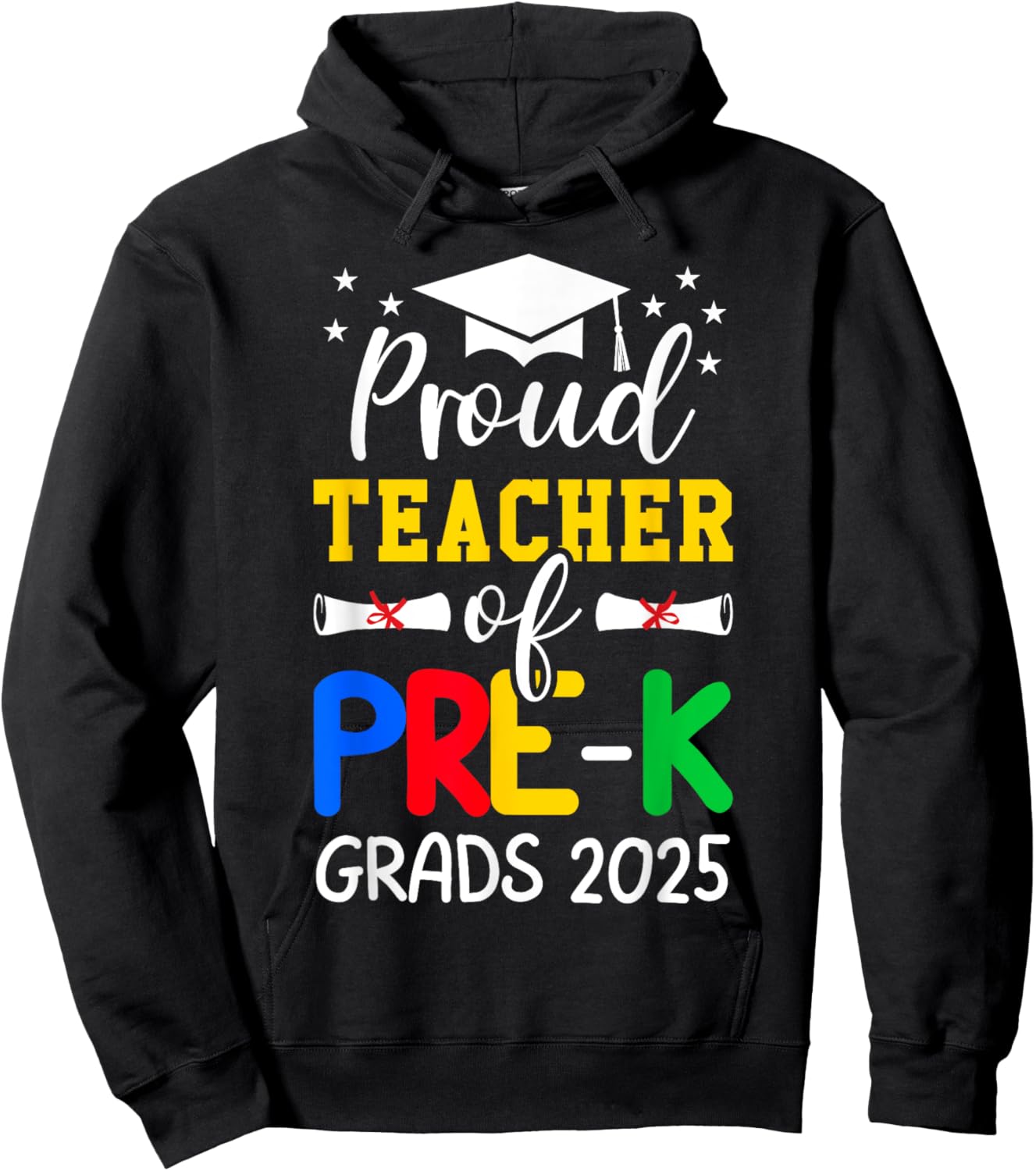 Proud Teacher Of My Pre-K Graduates 2025 Preschool Teacher Hoodie - Hoodie | Black