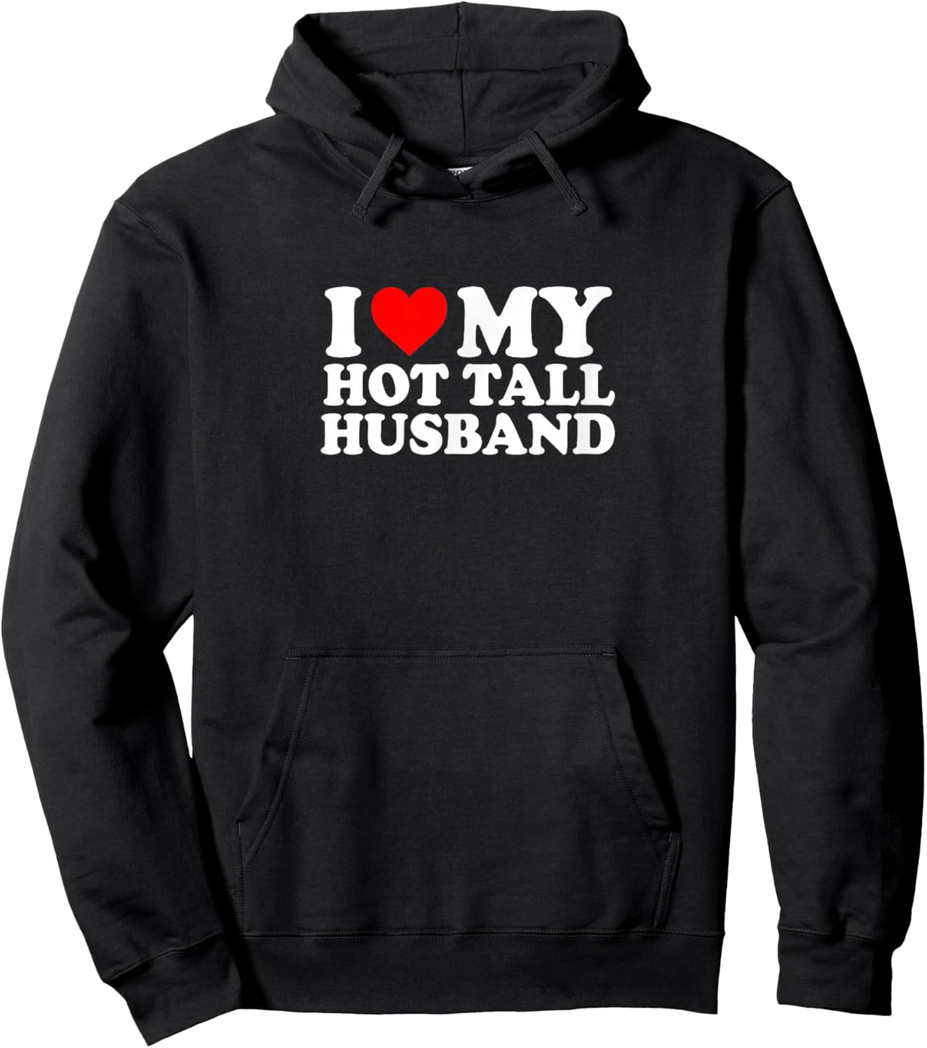 I Love Heart My Hot Tall Husband Simple Funny Cute Hoodie - Hoodie | Black