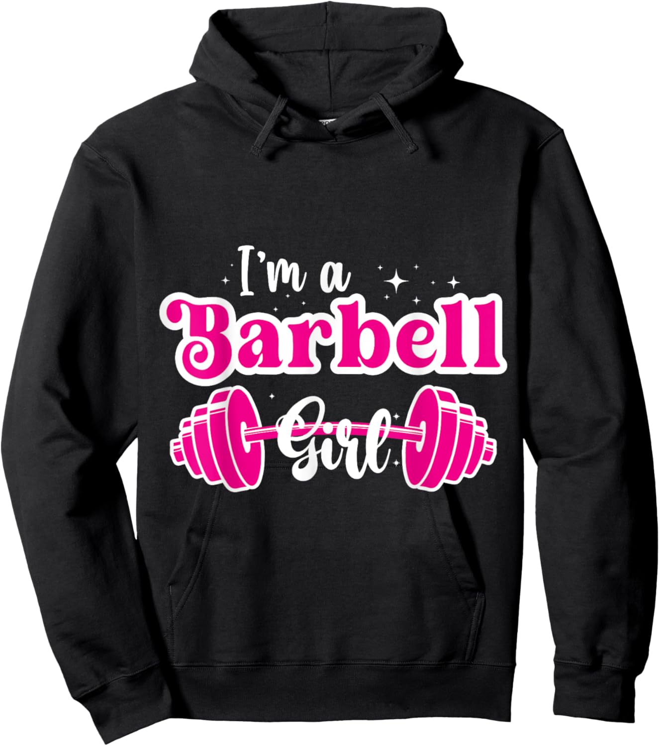 I'm a Barbell Girl Pink Weightlifting Fitness Hoodie - Hoodie | Black
