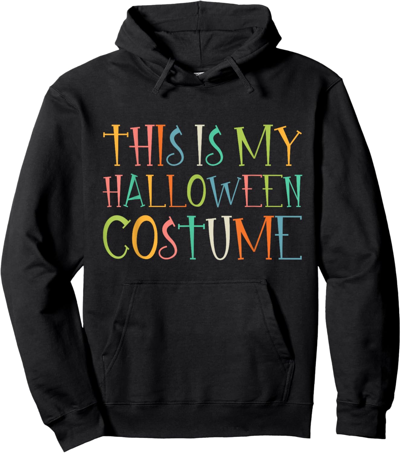 This Is My Halloween Costume Hoodie - Hoodie | Black