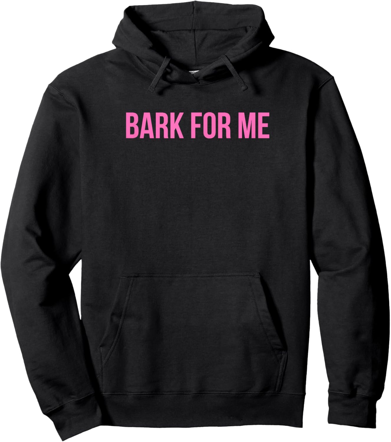 Bark For Me - Funny Y2k Aesthetic Hoodie - Hoodie | Black