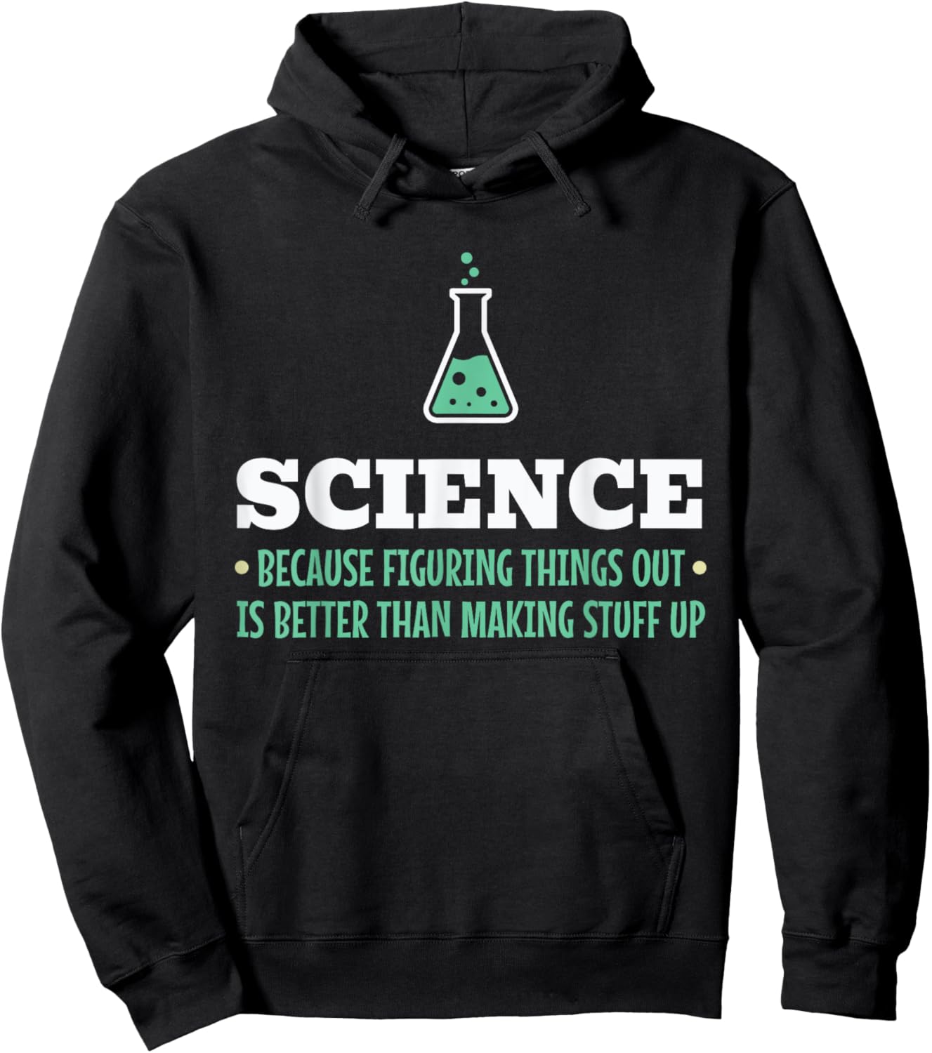 Science Because Figuring Things Out Better Student Teacher Hoodie - Hoodie | Black