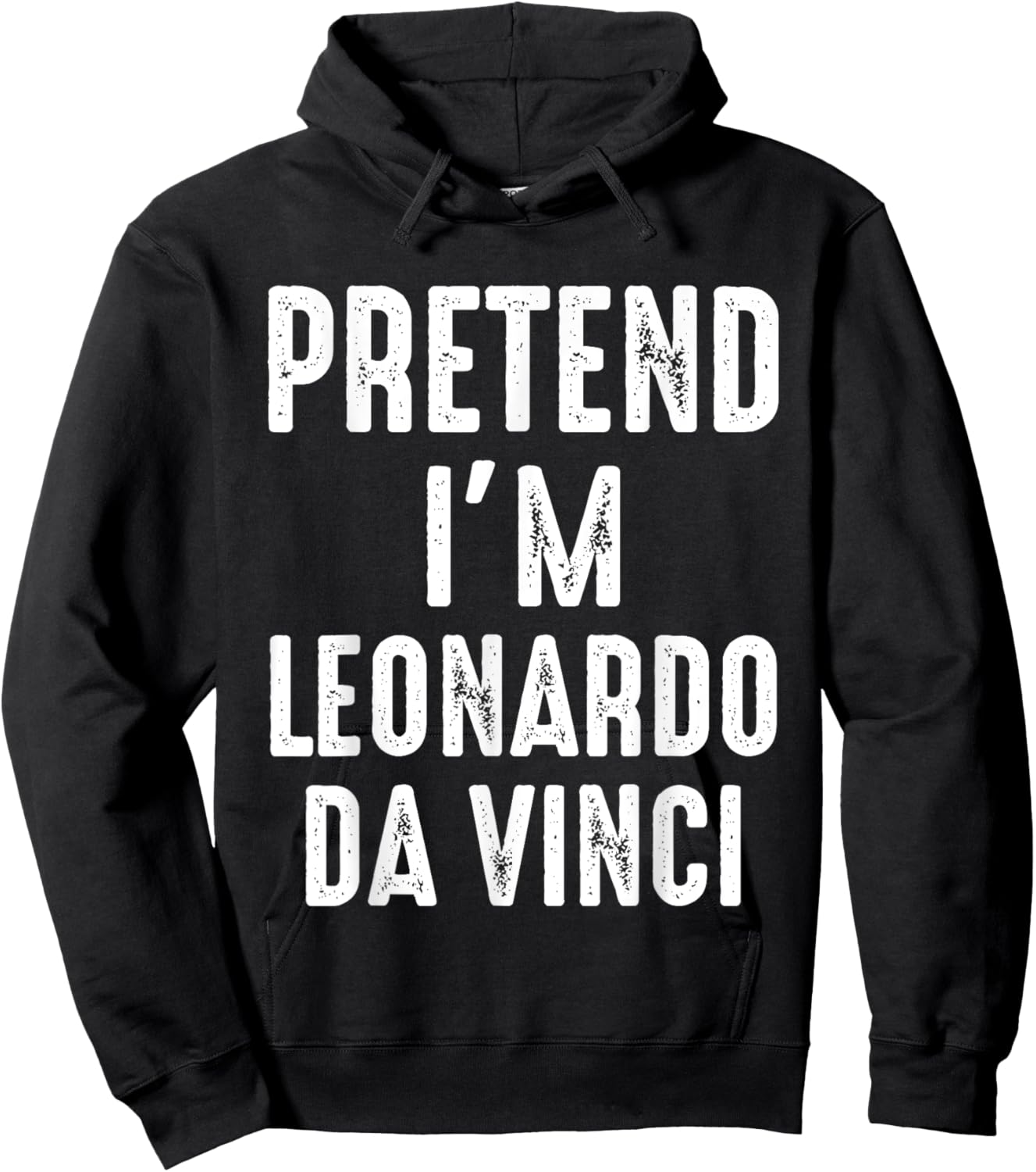 Pretend I'm Leonardo Da Vinci Matching Halloween Costume Hoodie - Hoodie | Black