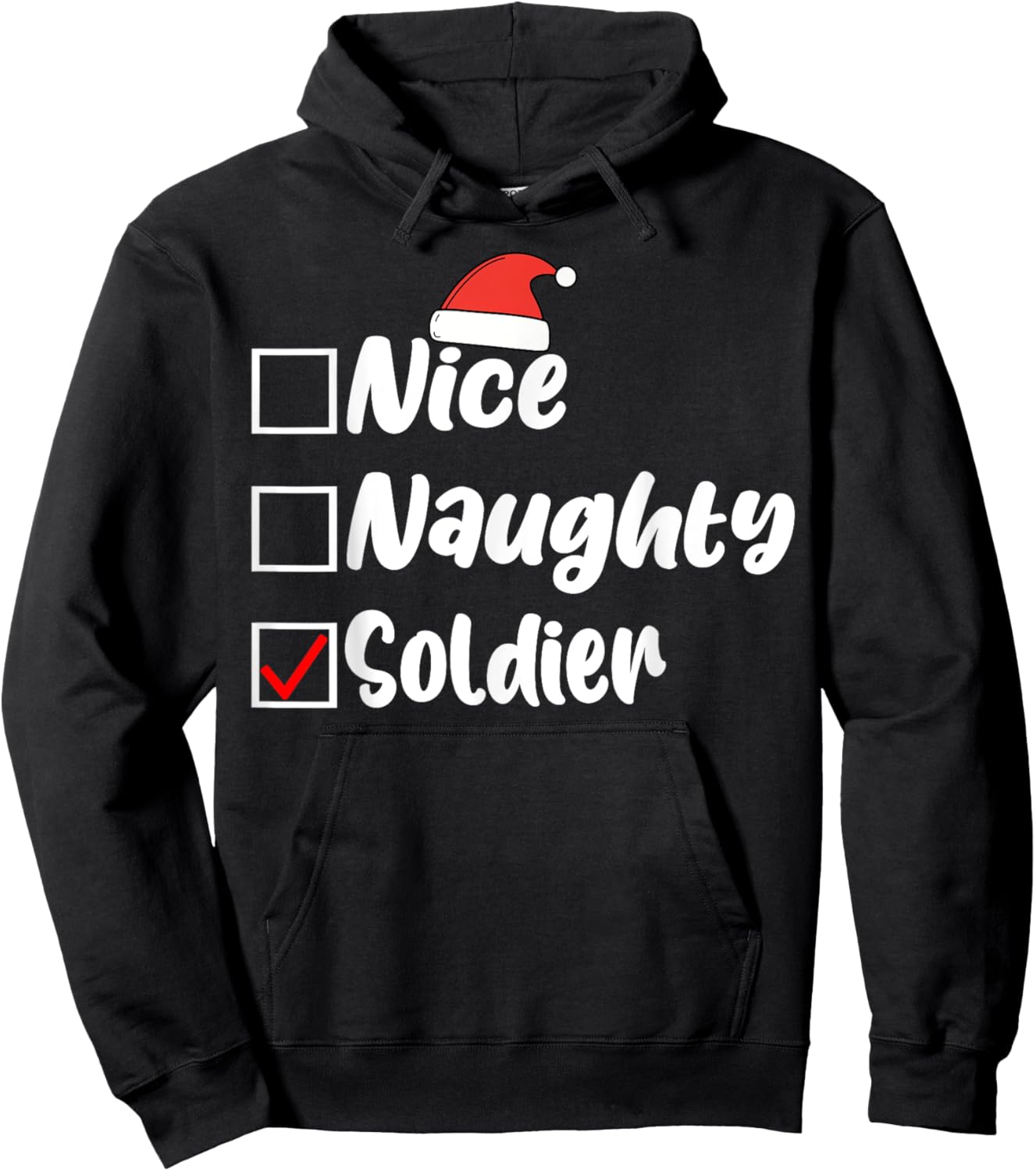 Nice Naughty Soldier Funny Christmas List Women Men Kids Hoodie - Hoodie | Black