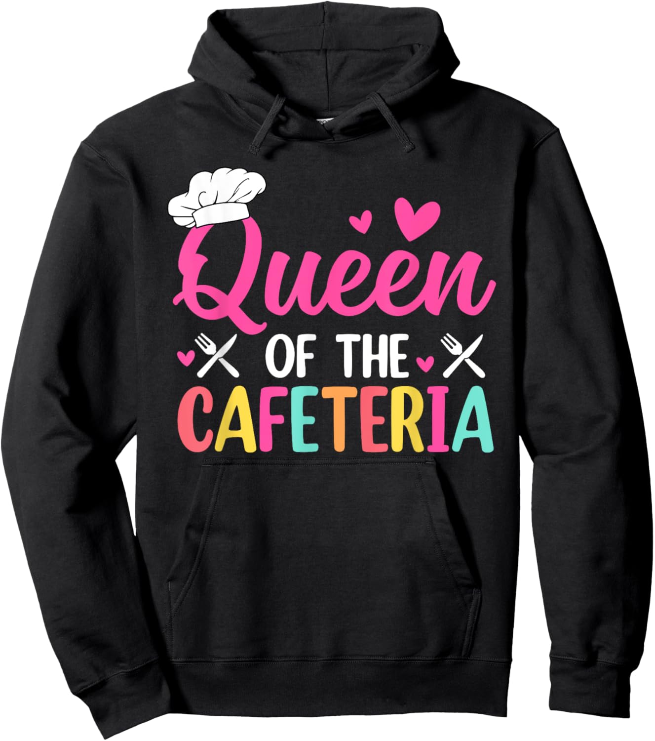 Queen Of The Cafeteria Lunch Lady School Cafeteria Worker Hoodie - Hoodie | Black
