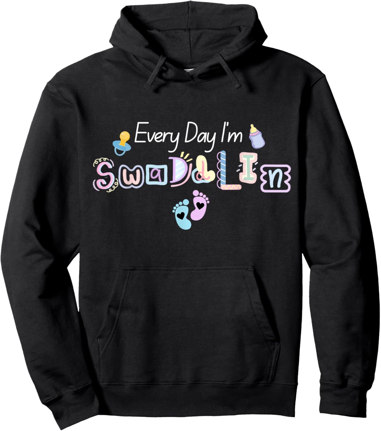 Everyday I'm Swaddling NICU Nurse Baby Mother and Mom Gifts Hoodie - Hoodie | Black