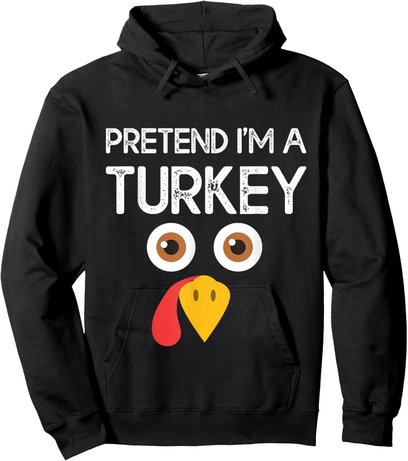 Pretend I'm a Turkey Funny Lazy Thanksgiving Humor Hoodie - Hoodie | Black
