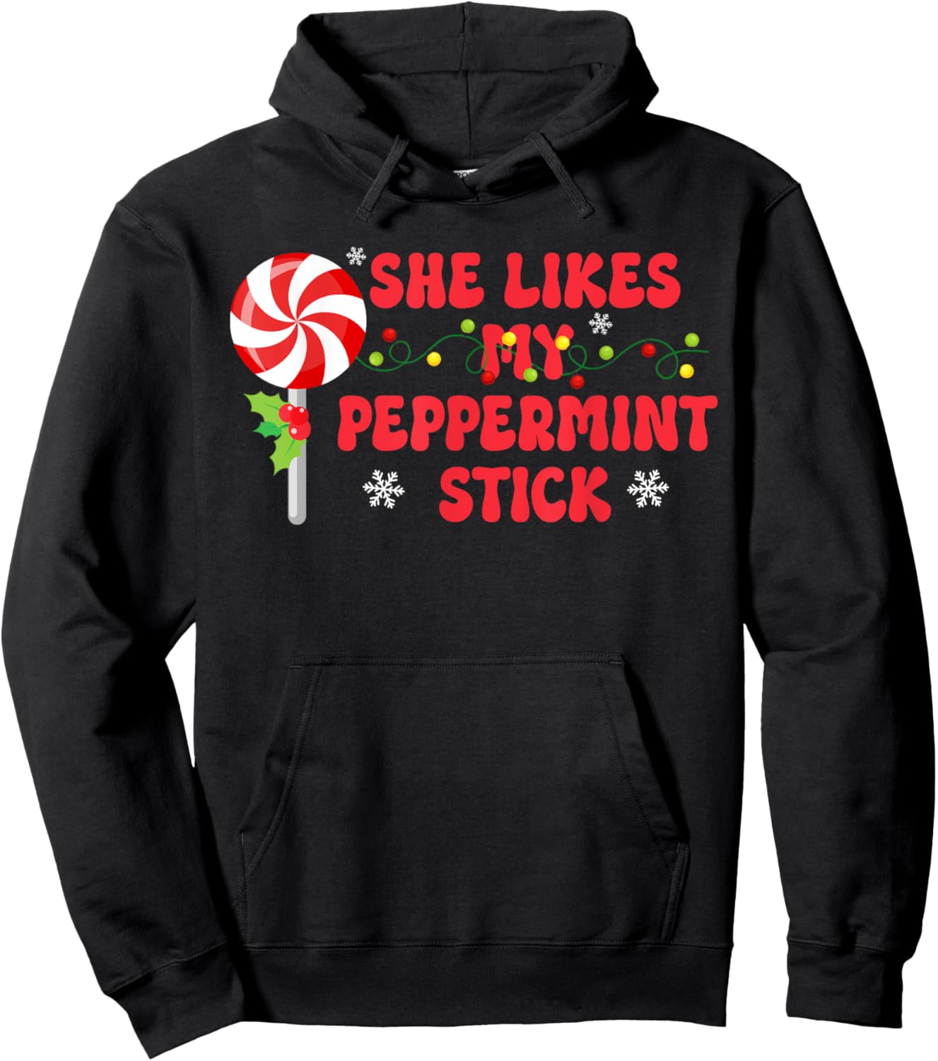 She Likes My Peppermint Stick Matching Christmas Joke Xmas Hoodie - Hoodie | Black