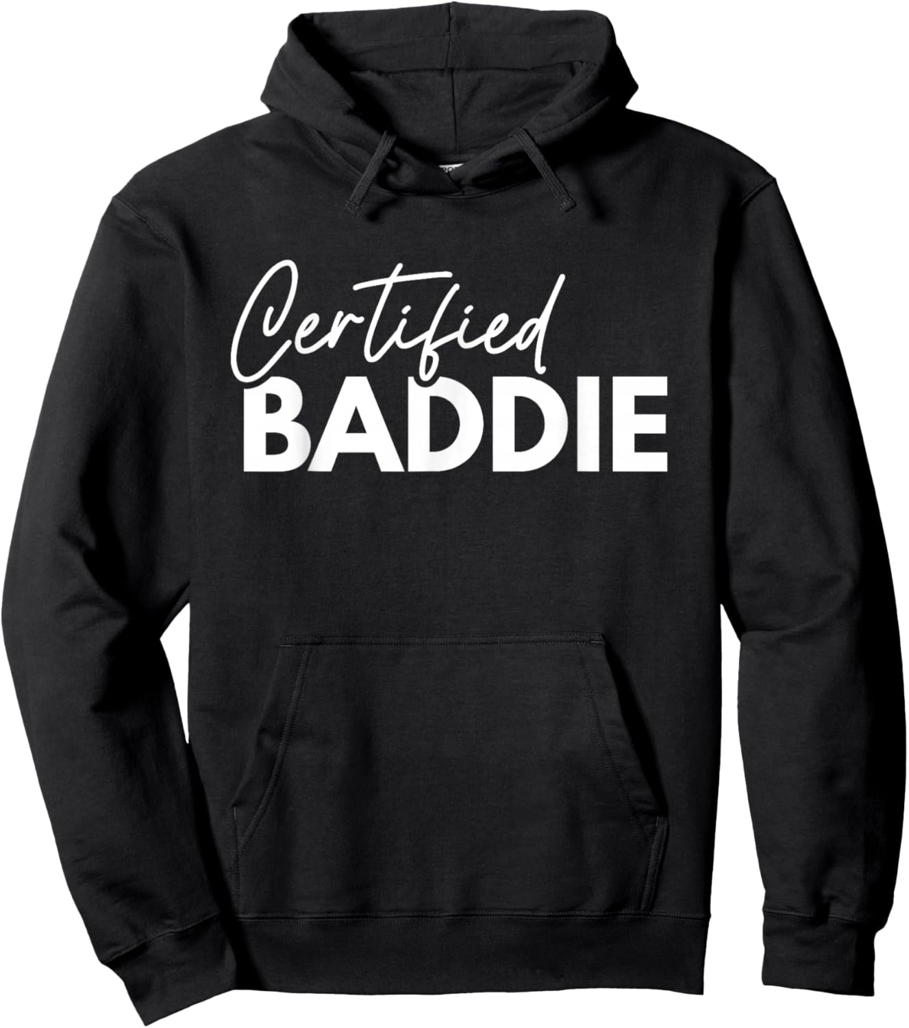 Certified Baddies Funny Bad Girl Cute Sassy Baddie Hoodie - Hoodie | Black