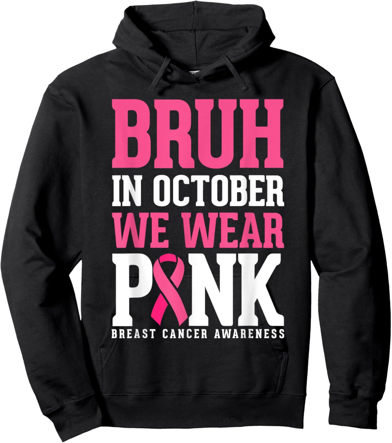 Bruh In October Wear Pink Breast Cancer Awareness Kids Boys Hoodie - Hoodie | Black