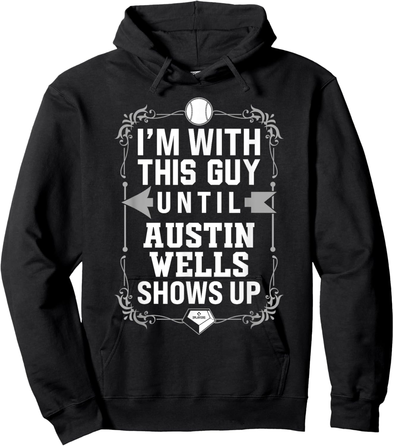 I’m With Austin Wells Prospect Baseball Fan Gear Hoodie - Hoodie | Black
