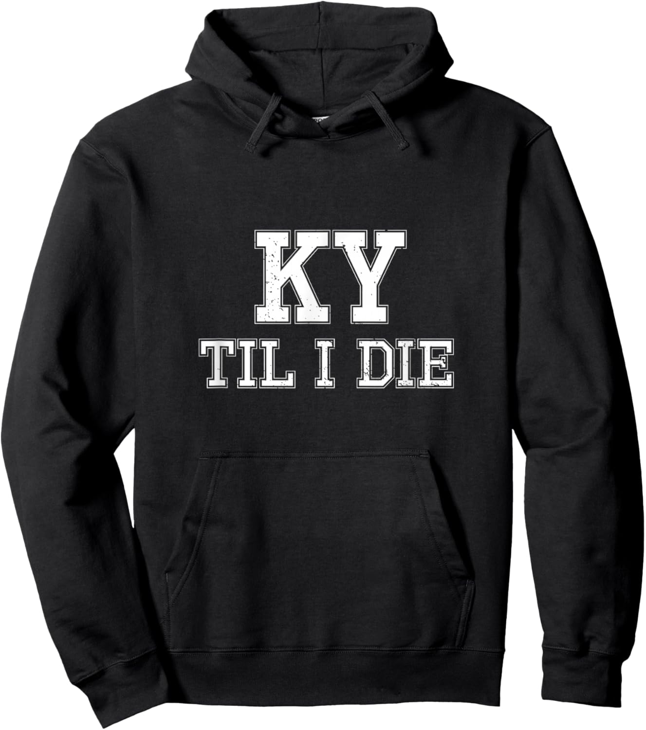 KY Until I Die - Kentucky Fan Merch Hoodie - Hoodie | Black