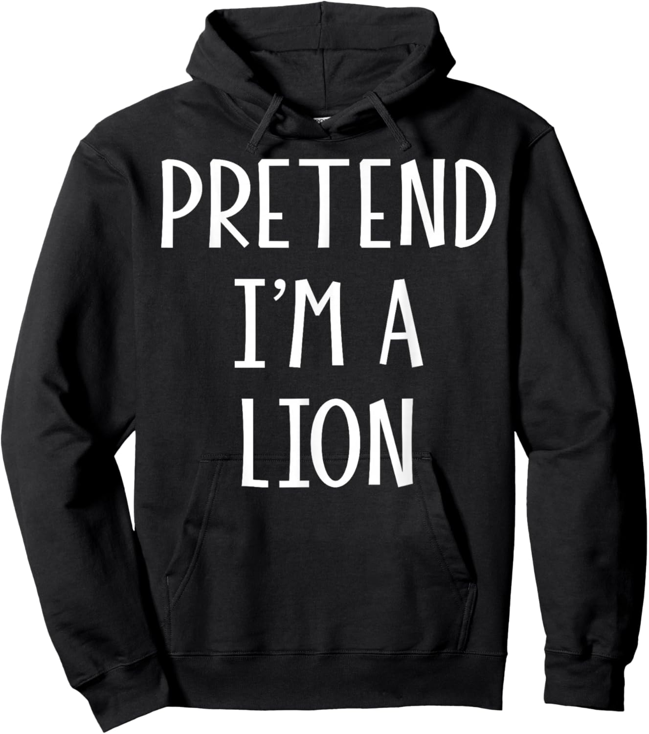 Pretend I'm a Lion Funny DIY Last Minute Halloween Costume Hoodie - Hoodie | Black