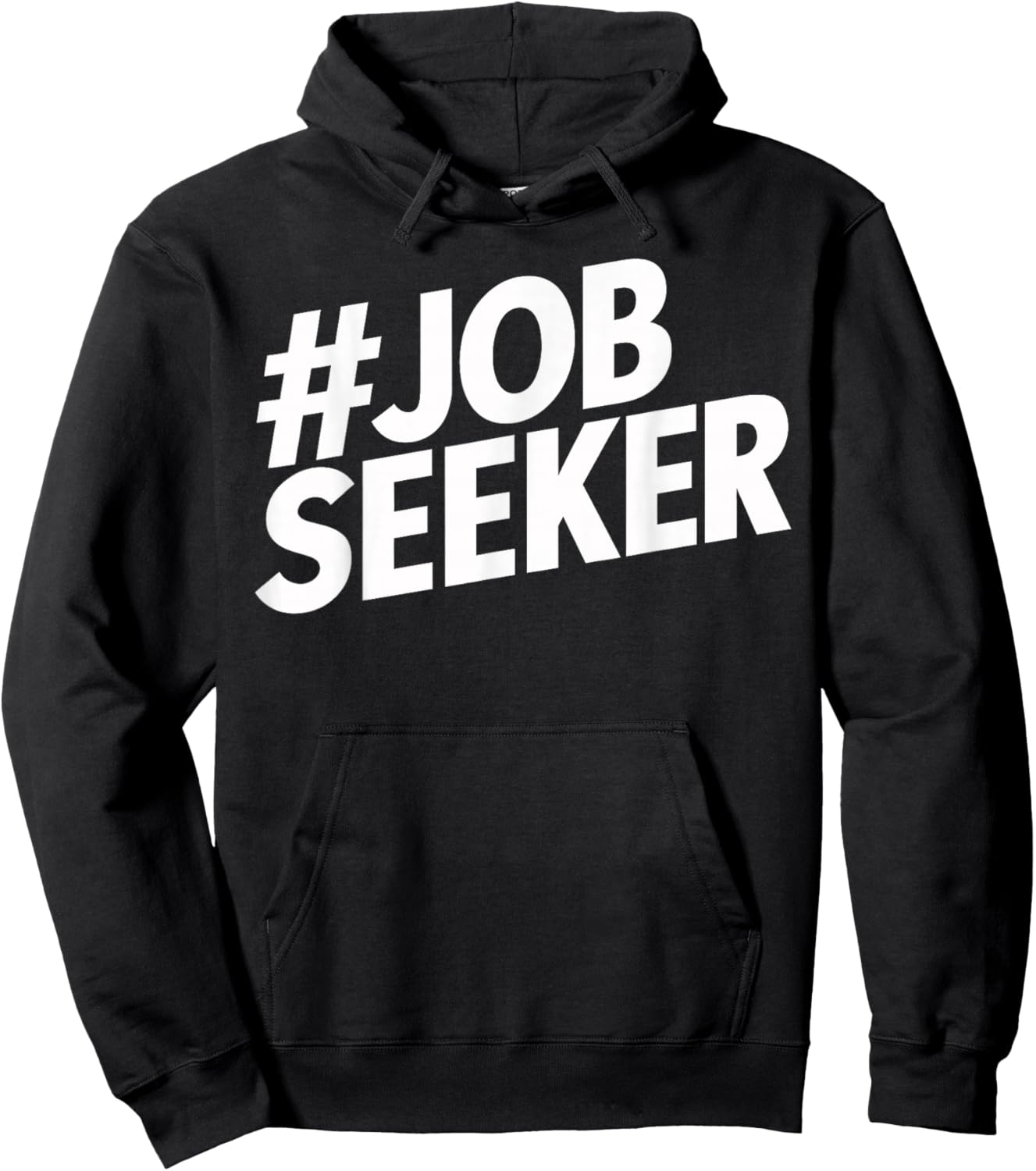 Job Seeker Work Employment Applicant Unemployed Hoodie - Hoodie | Black