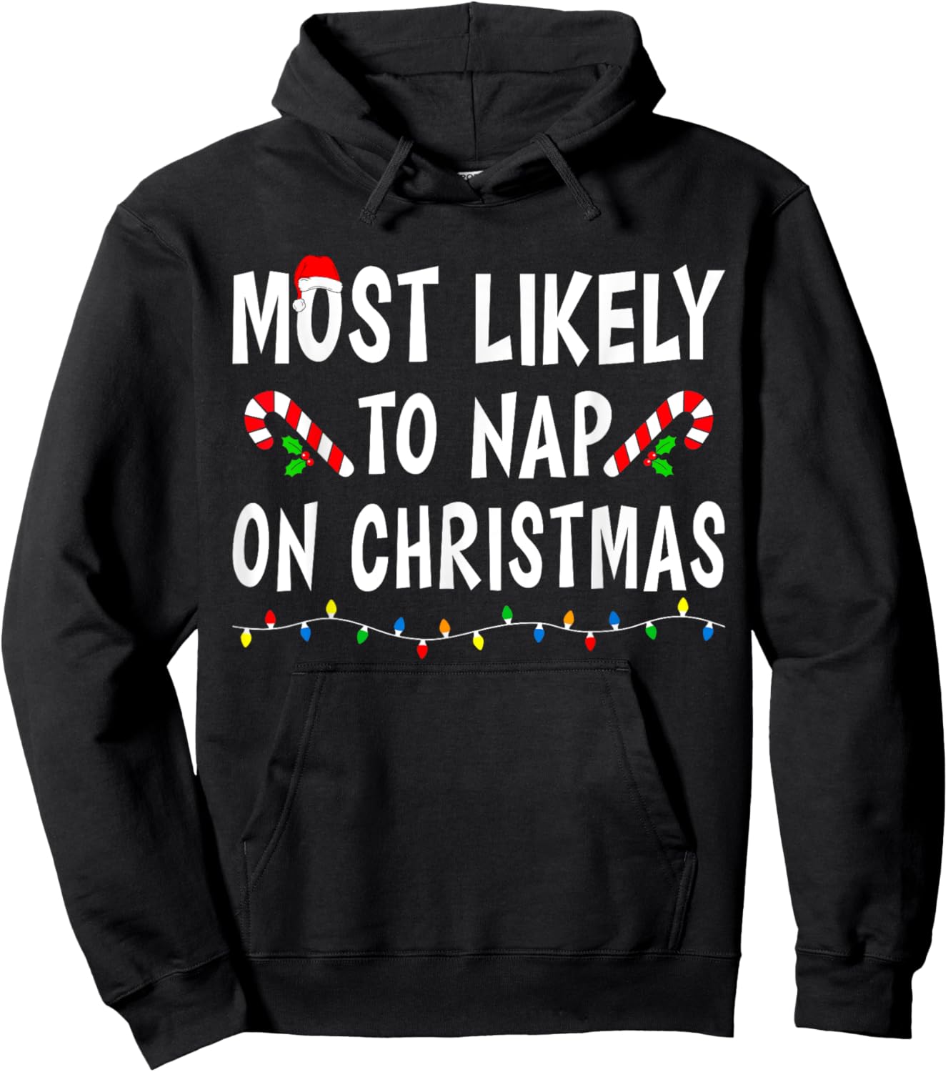 Most Likely To Nap On Christmas Family Matching Funny Sleep Hoodie - Hoodie | Black