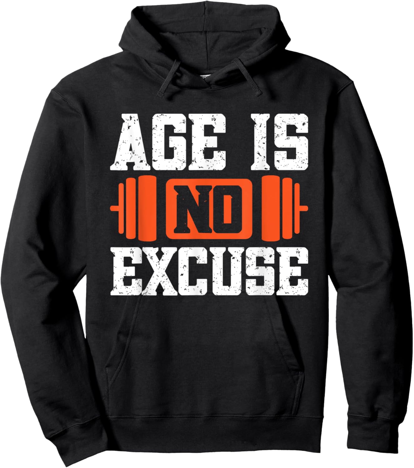 Age Is No Excuse Weightlifter Motivation Hoodie - Hoodie | Black