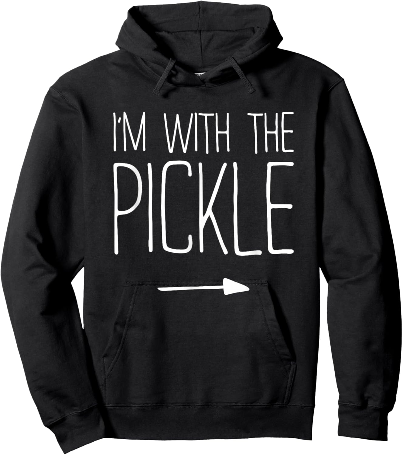 I'm With The Pickle Shirt Adult Kids Men Women Costume Hoodie - Hoodie | Black
