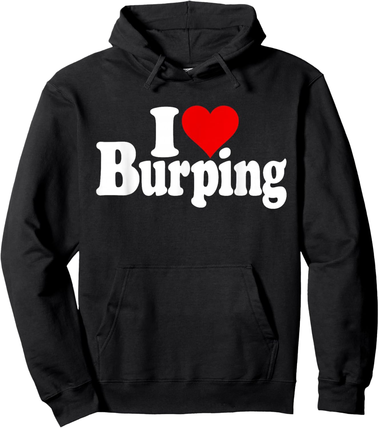 I Love Heart Burping Belching Burps Hoodie - Hoodie | Black