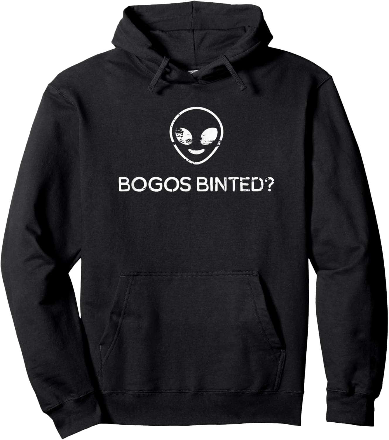 Funny Alien Bogos Binted Meme Hoodie - Hoodie | Black