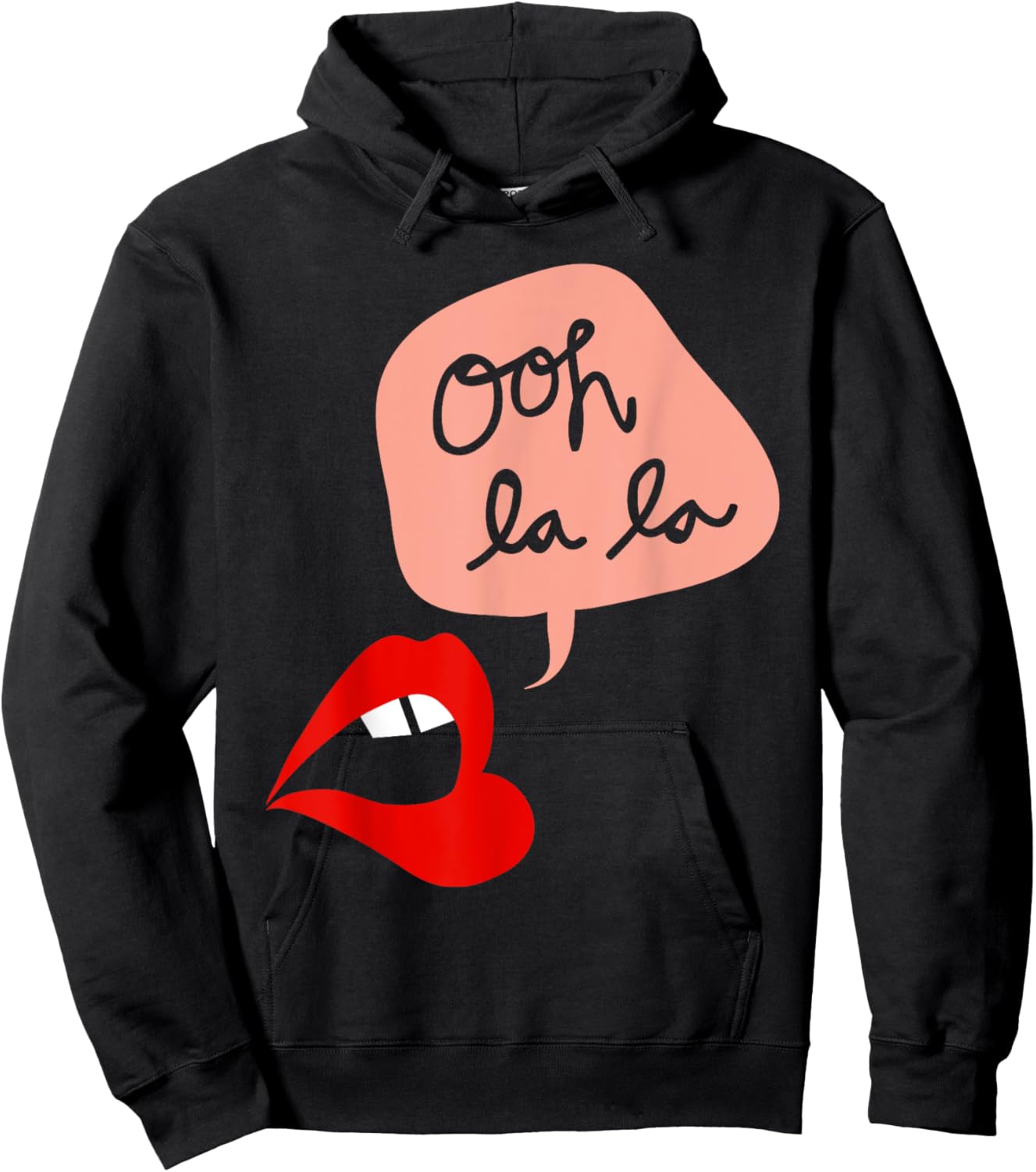 Ooh La La Women Lips Funny Hoodie - Hoodie | Black