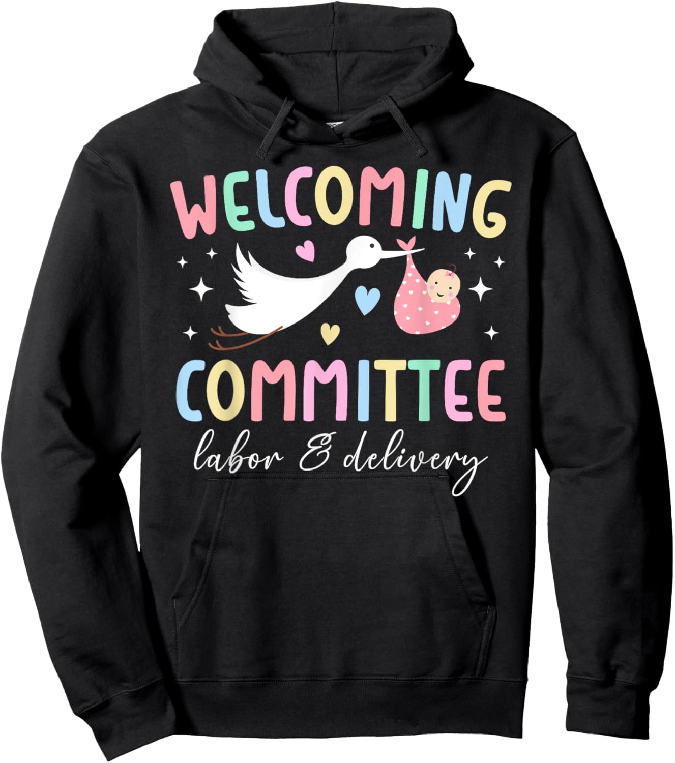 Funny L&D Nurse Labor And Delivery Nurse L&D Nursing Hoodie - Hoodie | Black