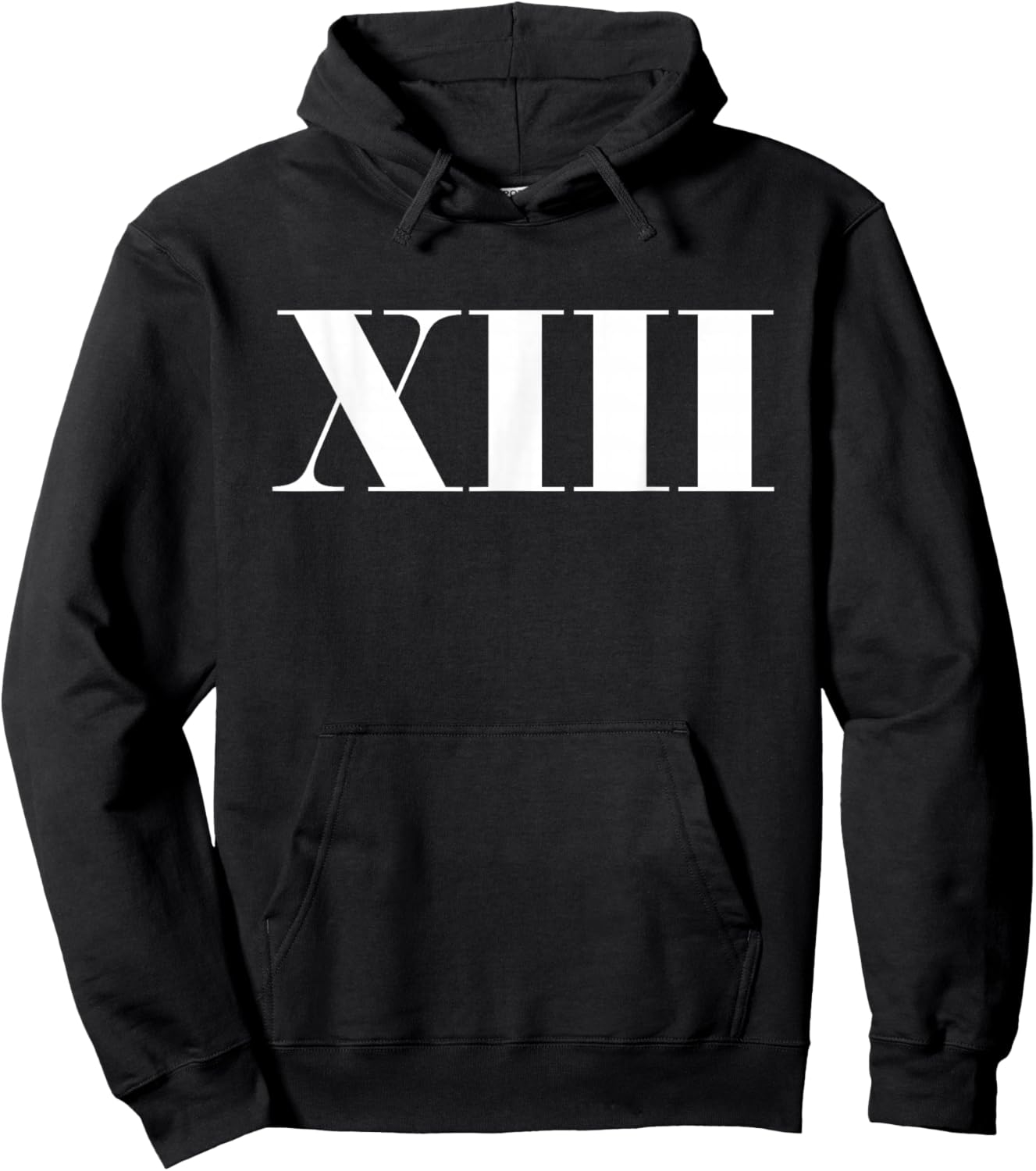 13 Roman Numerals Count Number 13 Years Old Birthday Hoodie - Hoodie | Black
