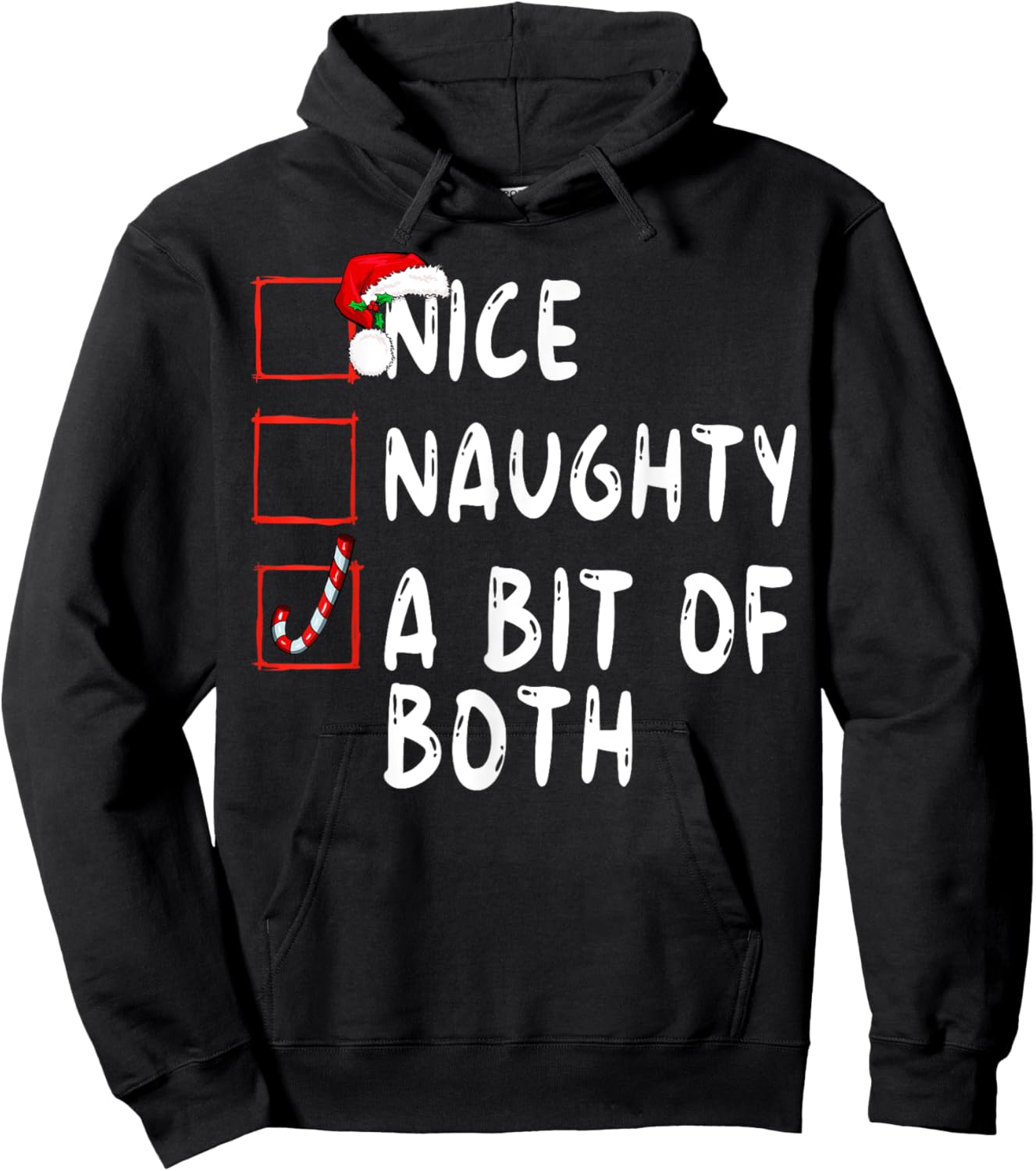 Nice Naughty A Bit Of Both Christmas Xmas Santa Claus Hoodie - Hoodie | Black