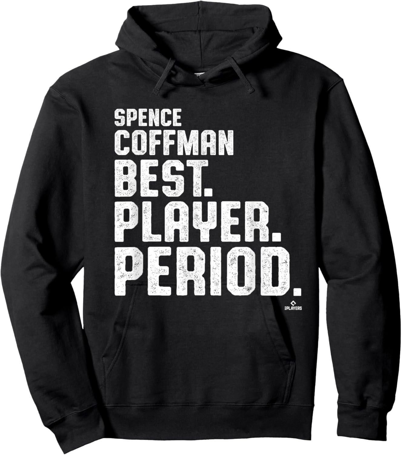 Best. Player. Period. Spence Coffman Prospect Baseball Fan Hoodie - Hoodie | Black