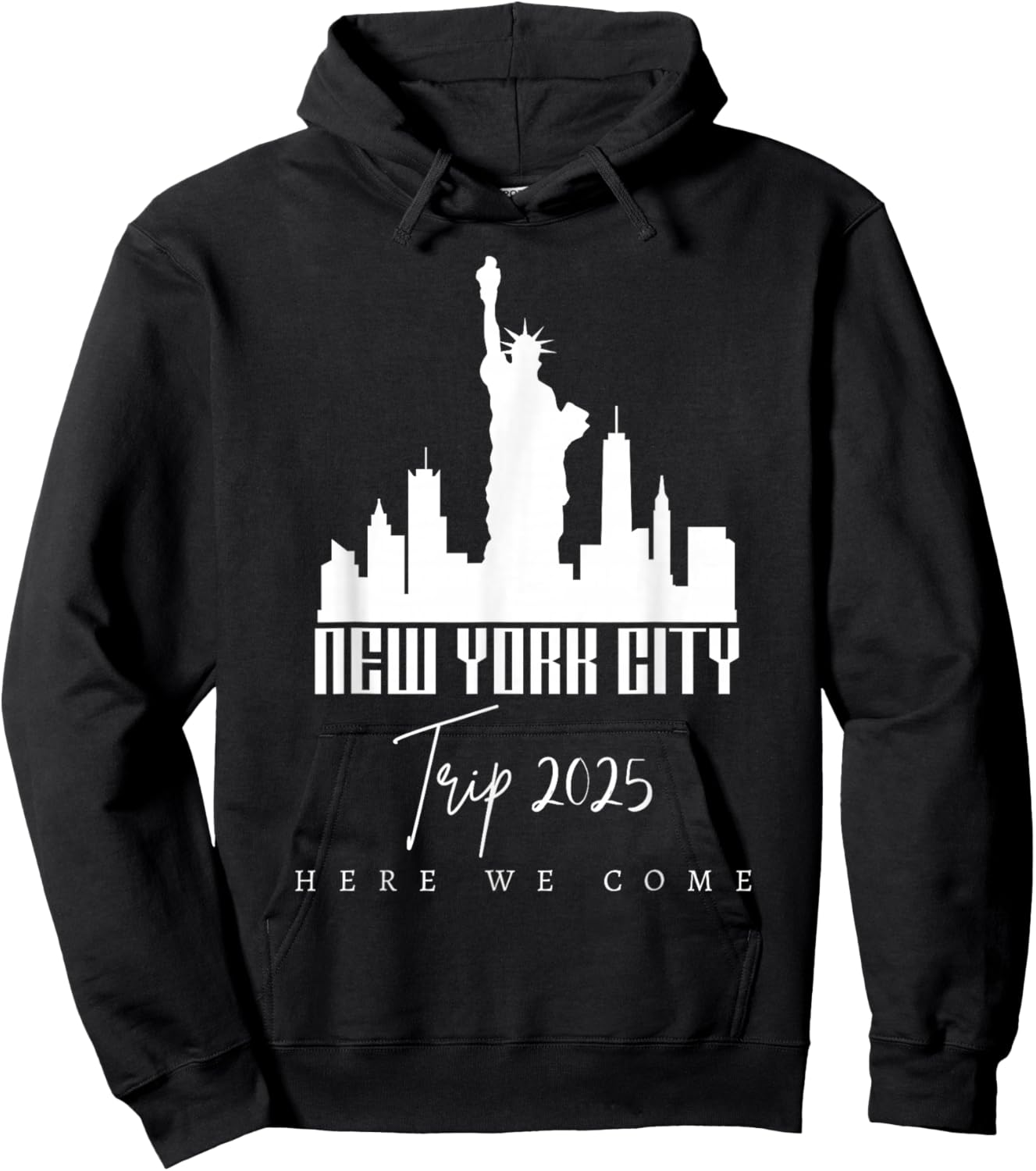 New York City Skyline Trip 2025 Here We Come Matching Team Hoodie - Hoodie | Black