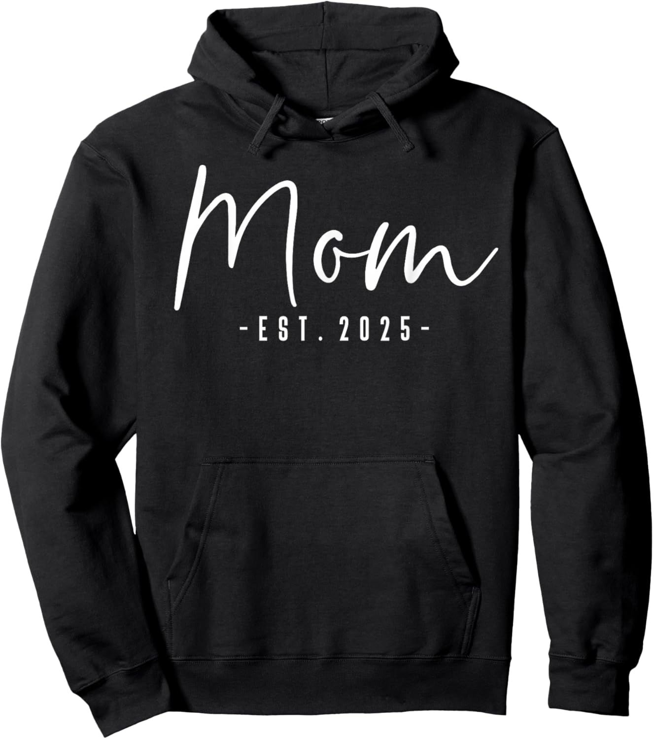 Mom Est 2025 Mom To Be Gifts New Mom Pregnancy Hoodie - Hoodie | Black