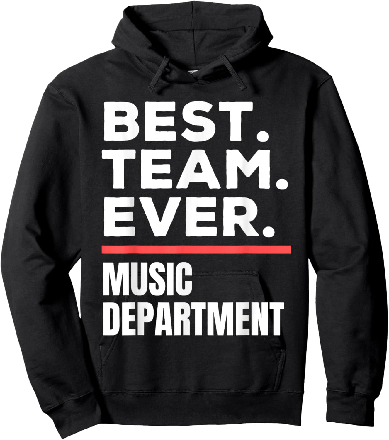 Best Team Ever School Teacher Music Department Hoodie - Hoodie | Black