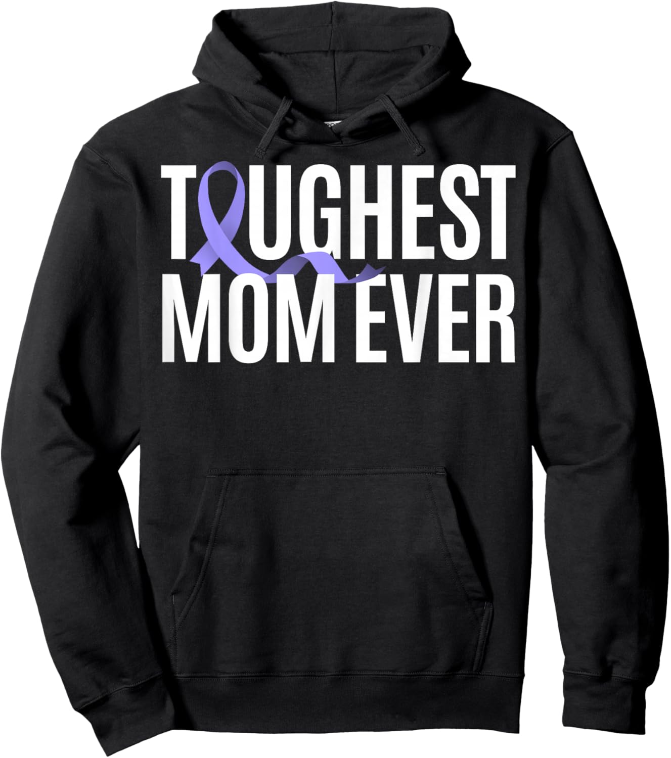 Toughest Mom Ever Vulvar Cancer Hoodie - Hoodie | Black