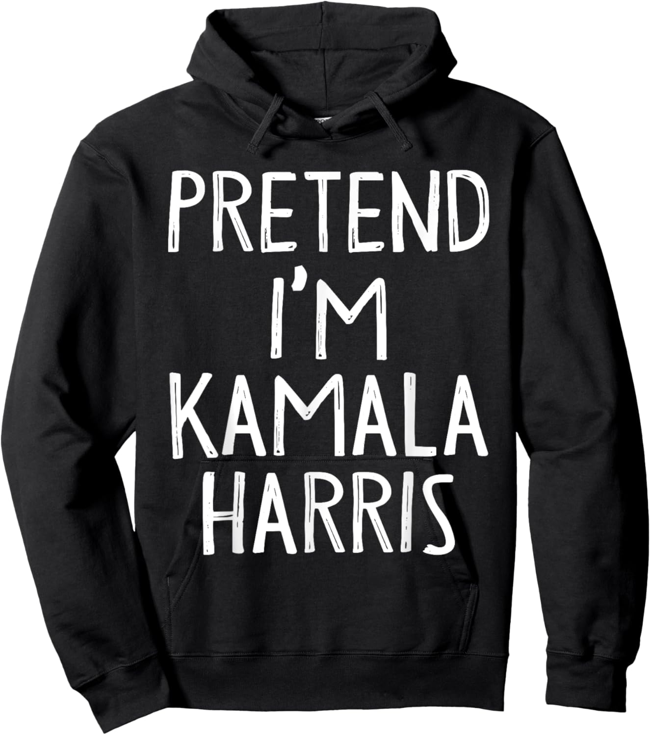 Pretend I'm Kamala Harris Matching Costume Easy Halloween Hoodie - Hoodie | Black