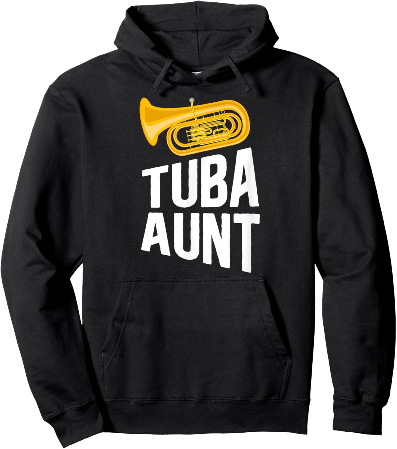 Tuba Aunt Of A Tuba Player Aunt Tuba Auntie Tubist Aunt Hoodie - Hoodie | Black