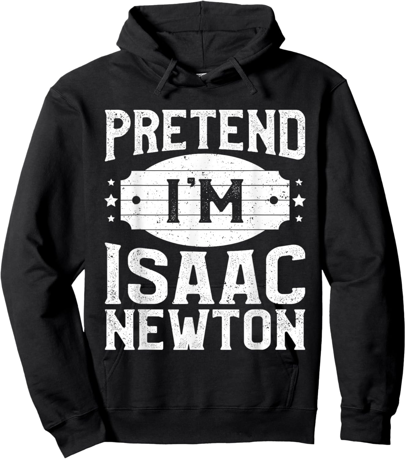 Pretend I'm Isaac Newton Matching Costume Halloween Party Hoodie - Hoodie | Black