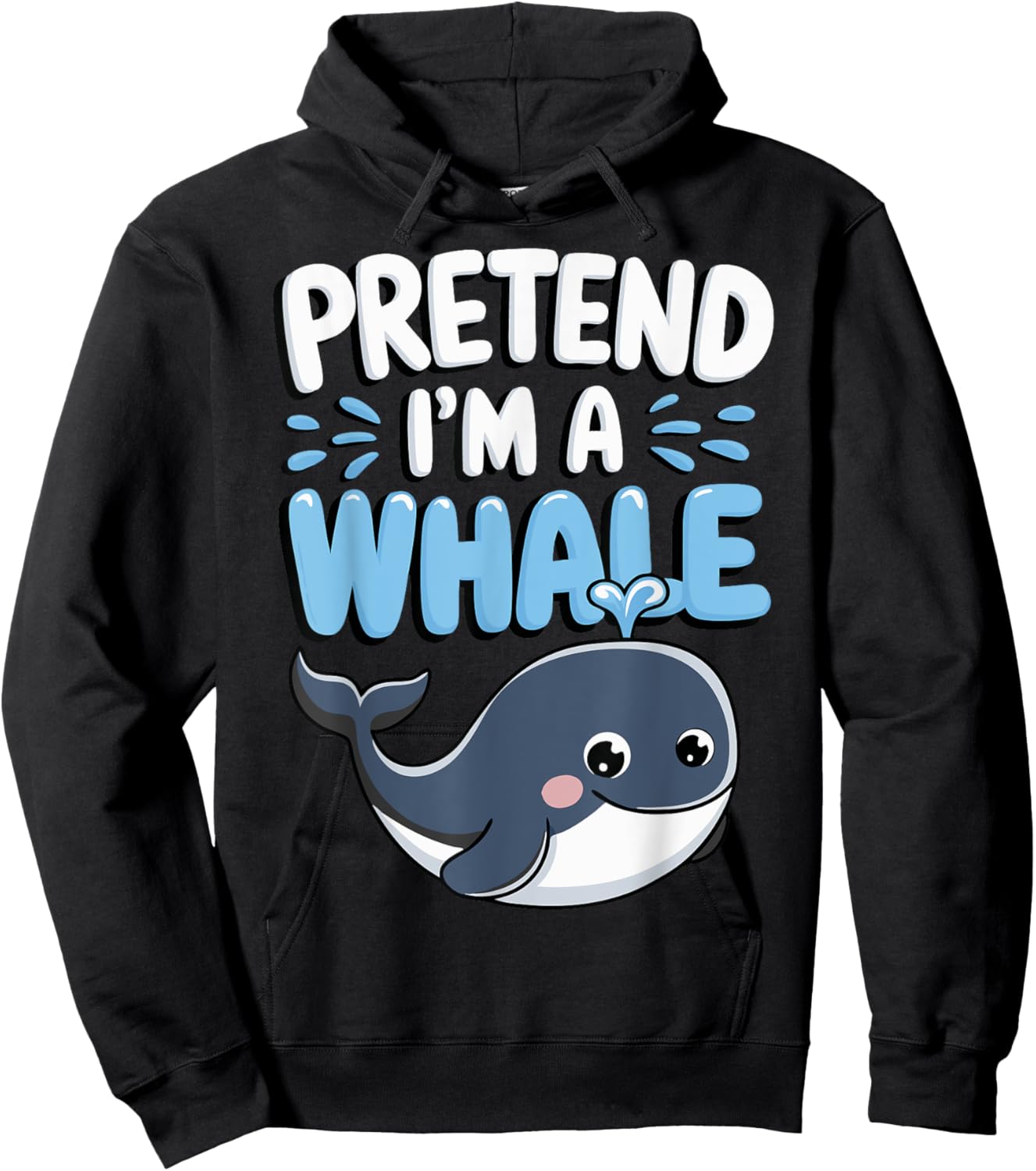 Pretend I'm A Whale Hoodie - Hoodie | Black