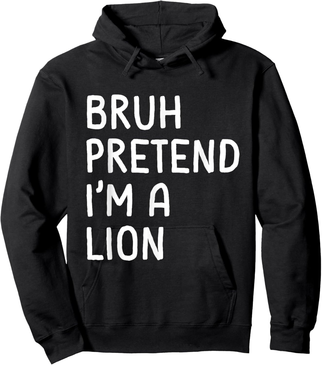 Bruh Pretend I'm a Lion Funny Matching Halloween Hoodie - Hoodie | Black