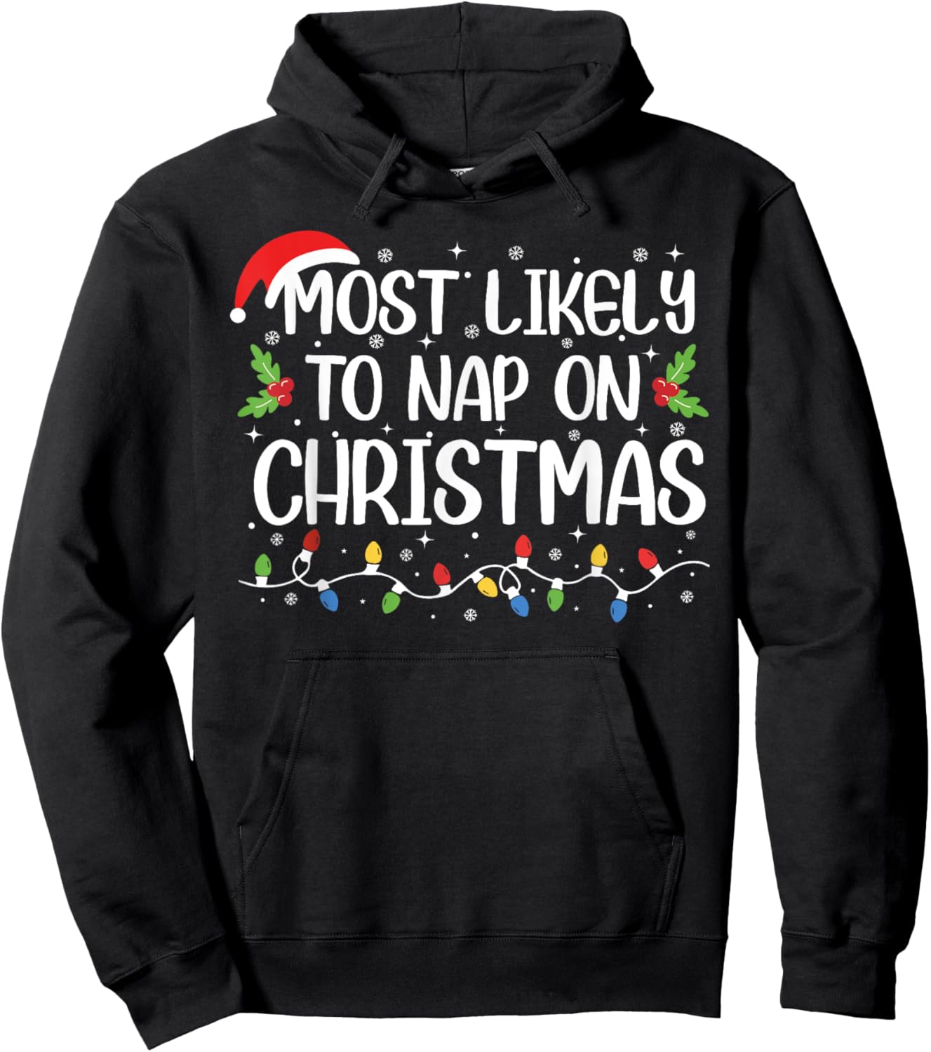 Most Likely To Nap On Christmas Funny Family Matching Hoodie - Hoodie | Black