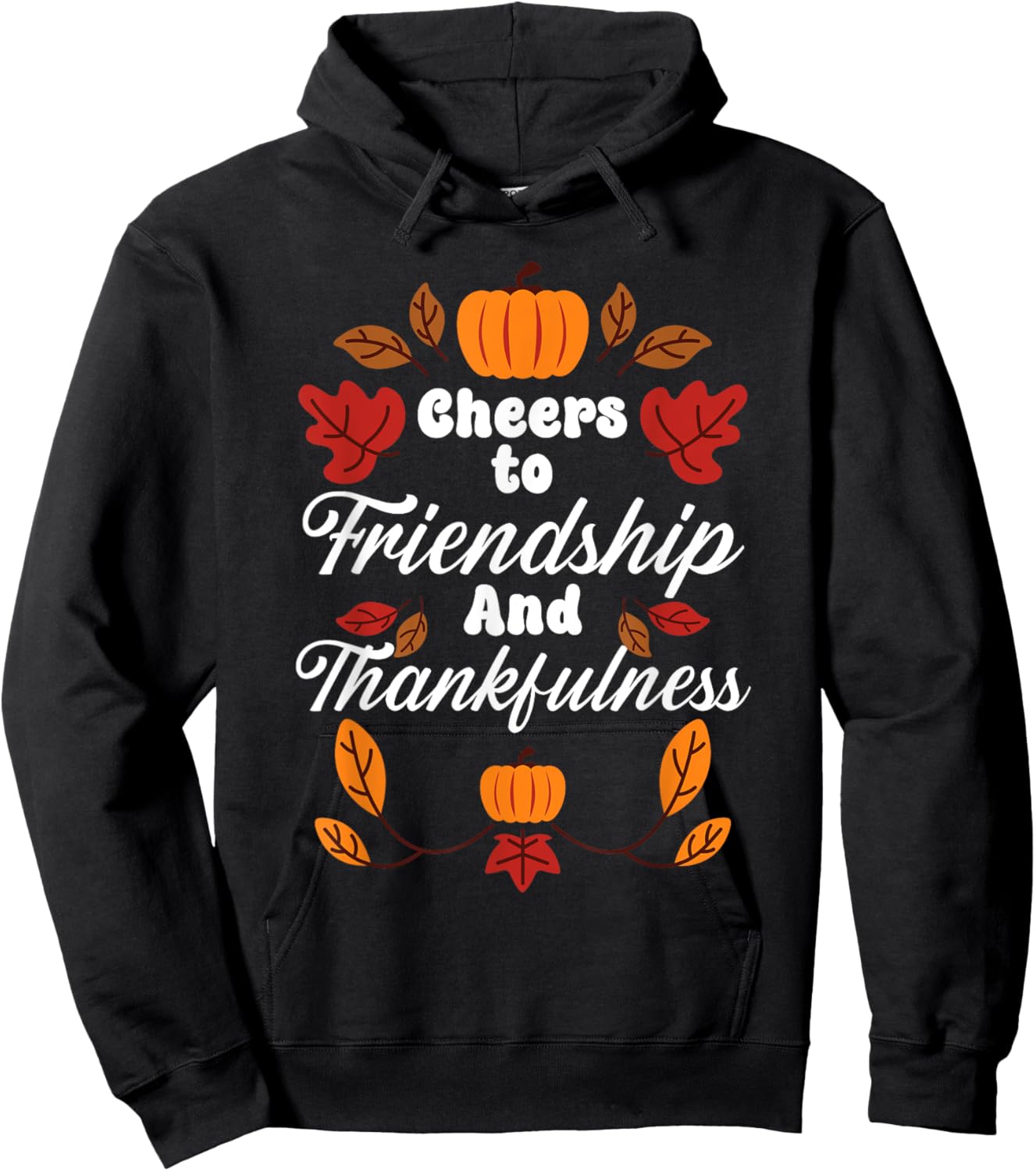 Happy Friendsgiving Thanksgiving Friends Holiday Friendship Hoodie - Hoodie | Black