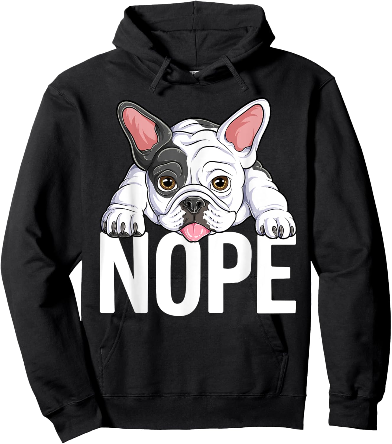 Nope French Bulldog Funny Lazy Frenchie Dog Puppy Lover Cute Women Kids Hoodie - Hoodie | Black