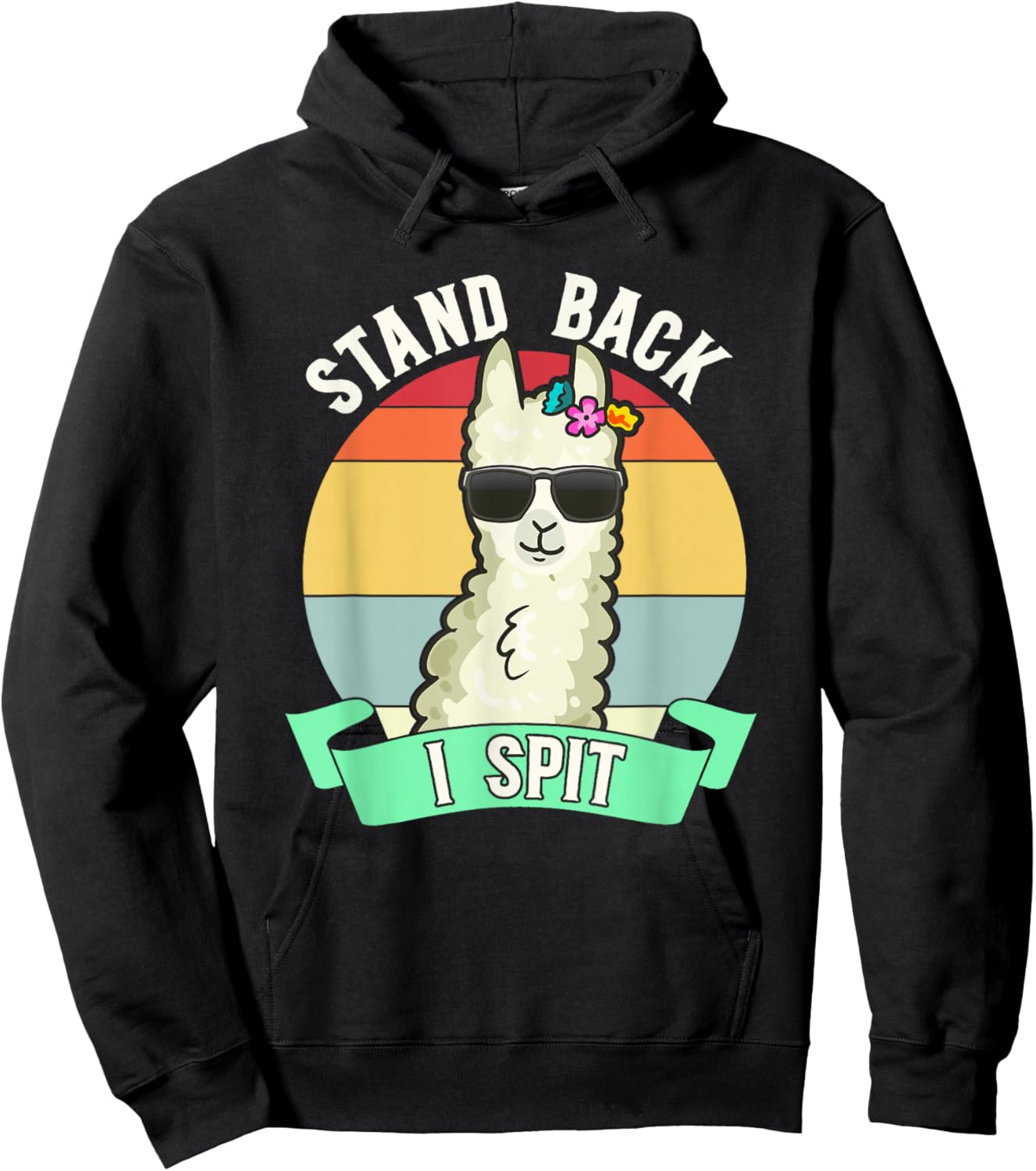 Funny Llama Lover Stand Back I Spit Cute Llamas Spitting Pet Hoodie - Hoodie | Black