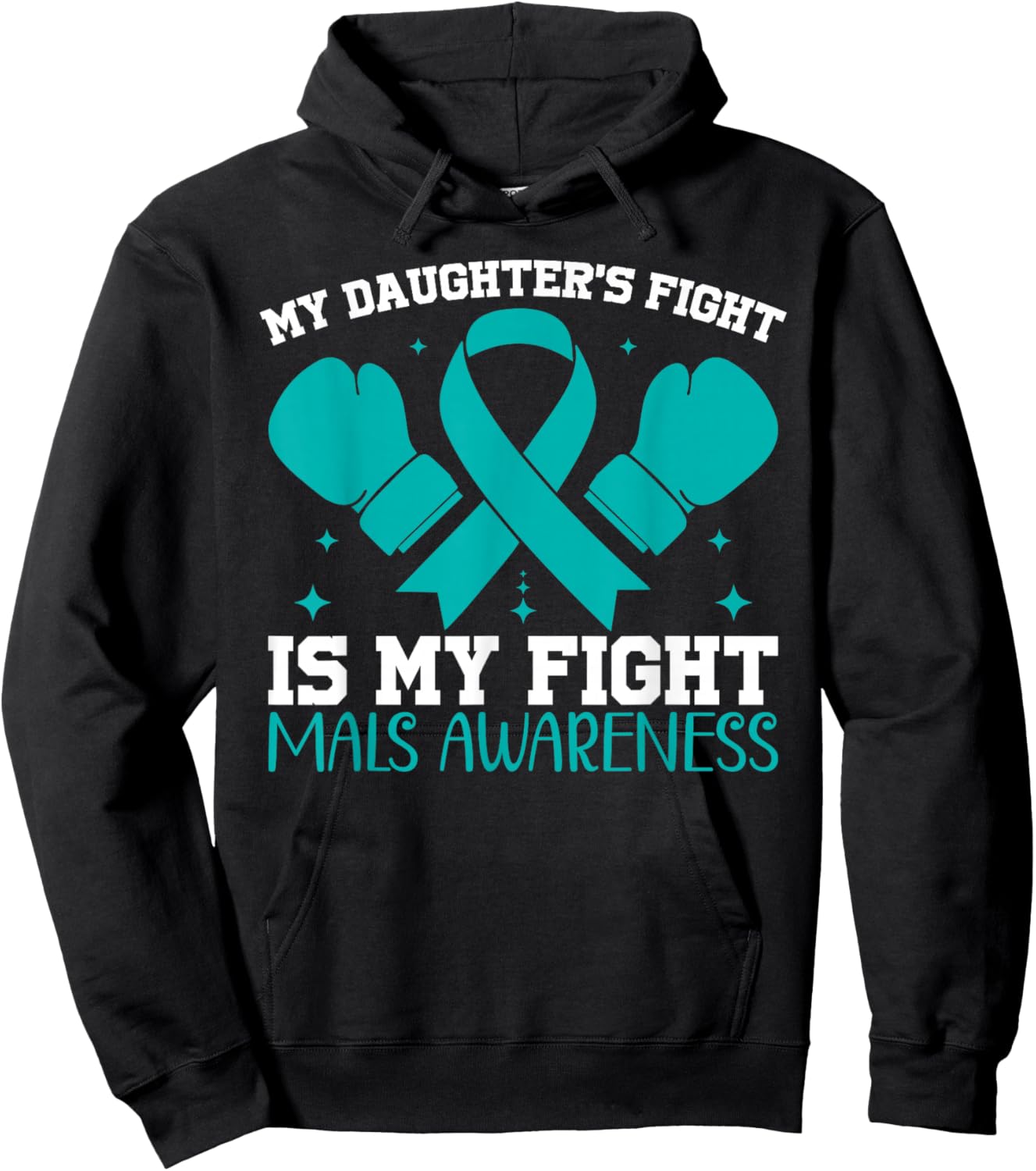 Mom MALS Awareness My Daughter's Fight is My Fight Hoodie - Hoodie | Black