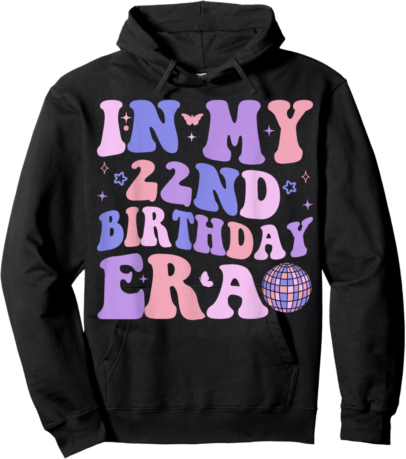 In My 22nd Birthday Era Girl Boy 22 years Old Birthday 22nd Hoodie - Hoodie | Black