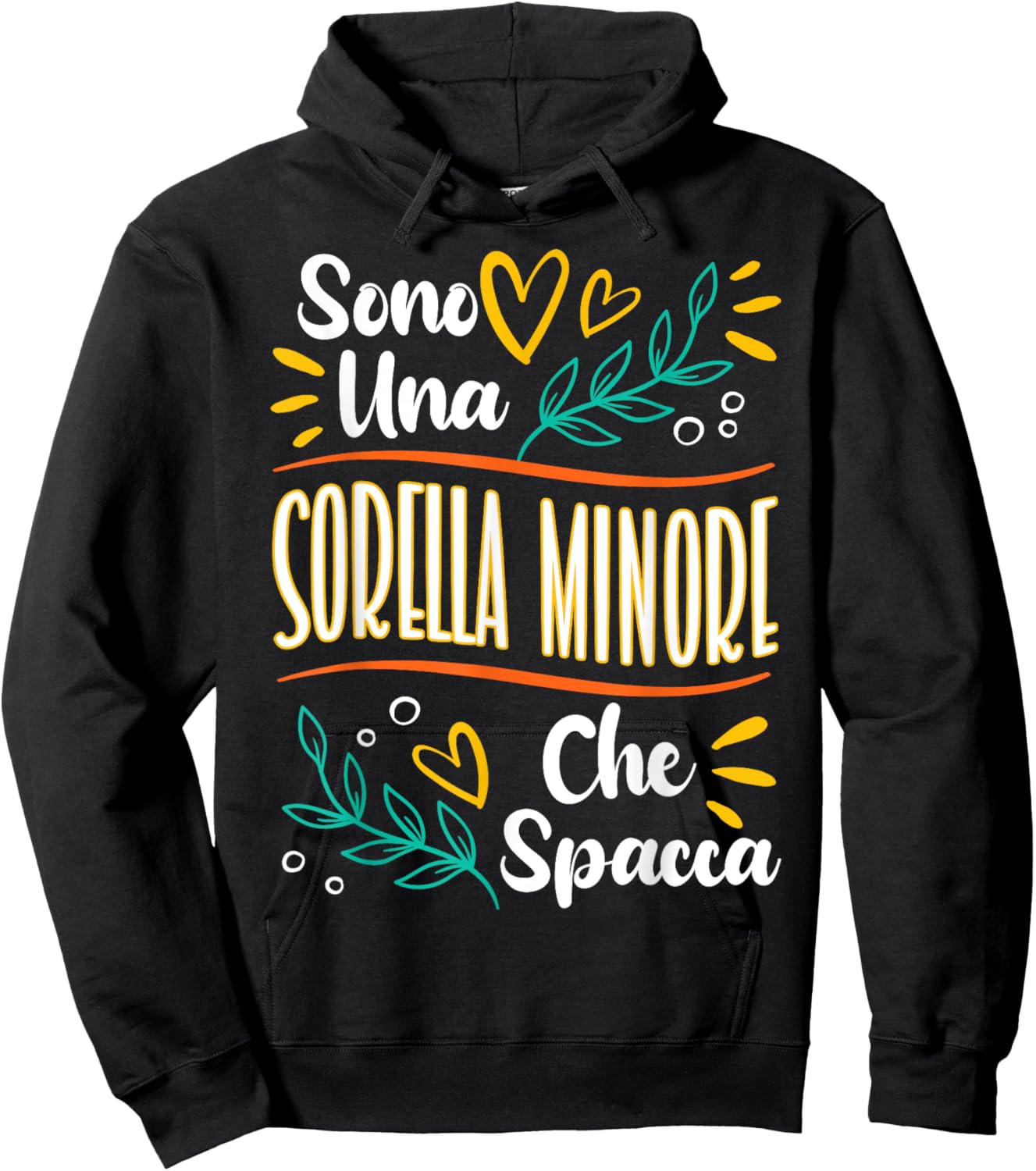 Sorella Minore Che Spacca Regalo Compleanno Sorella Minore Hoodie - Hoodie | Black