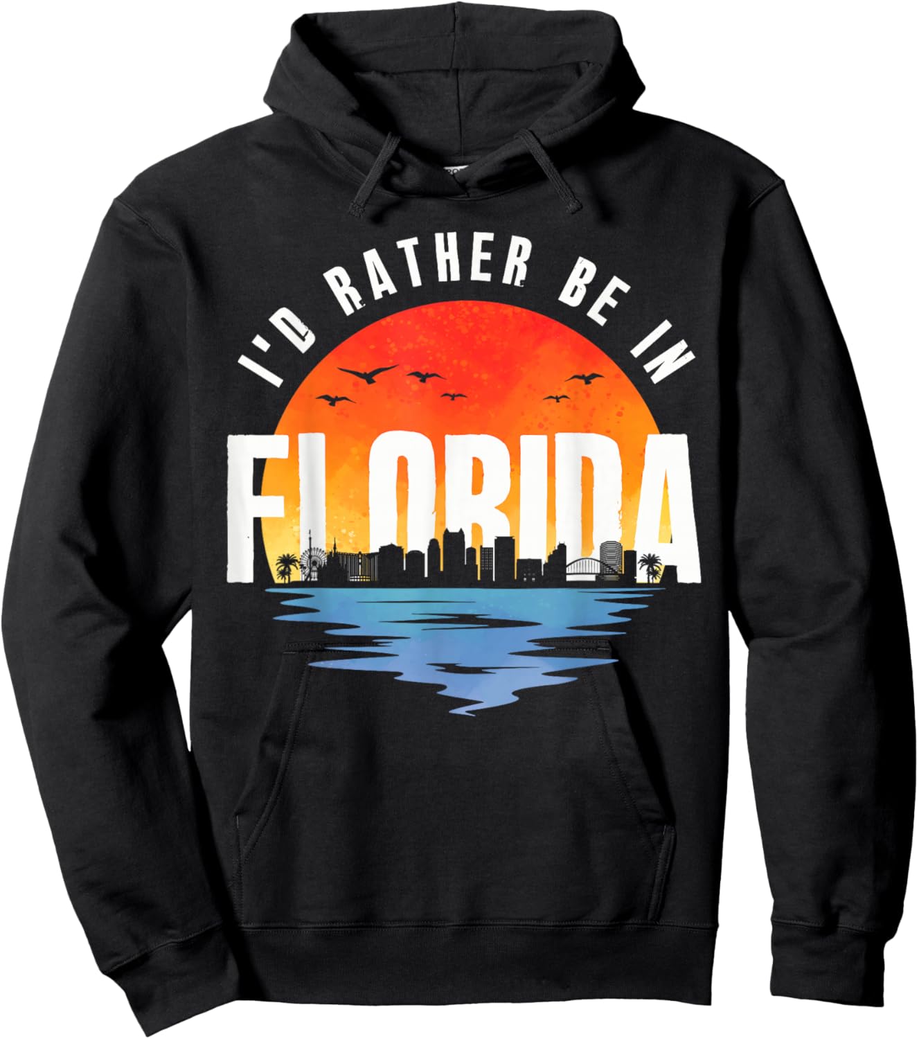 I'd Rather Be In Florida Hoodie - Hoodie | Black